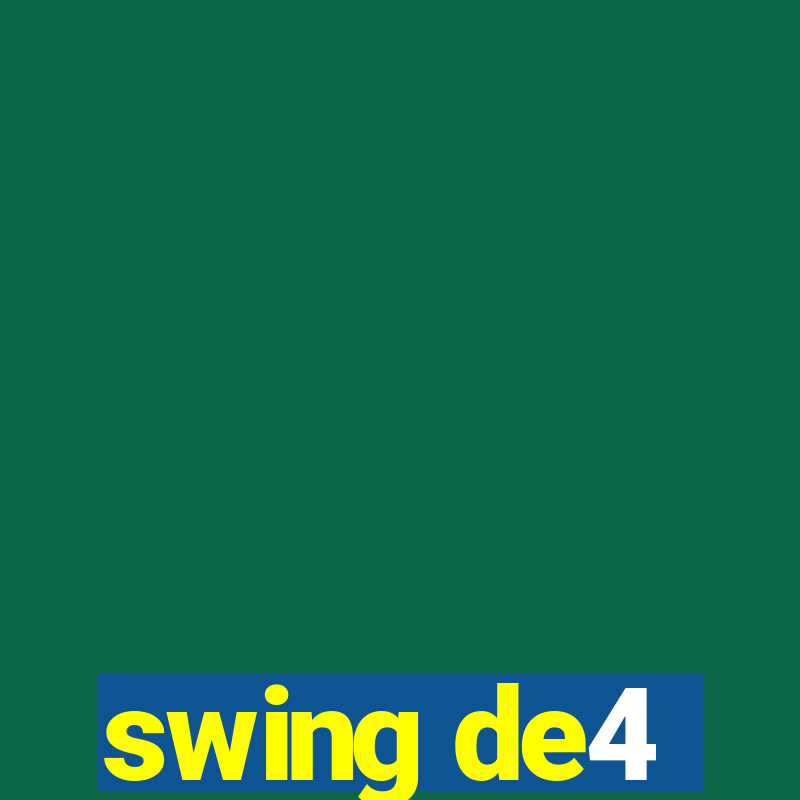 swing de4